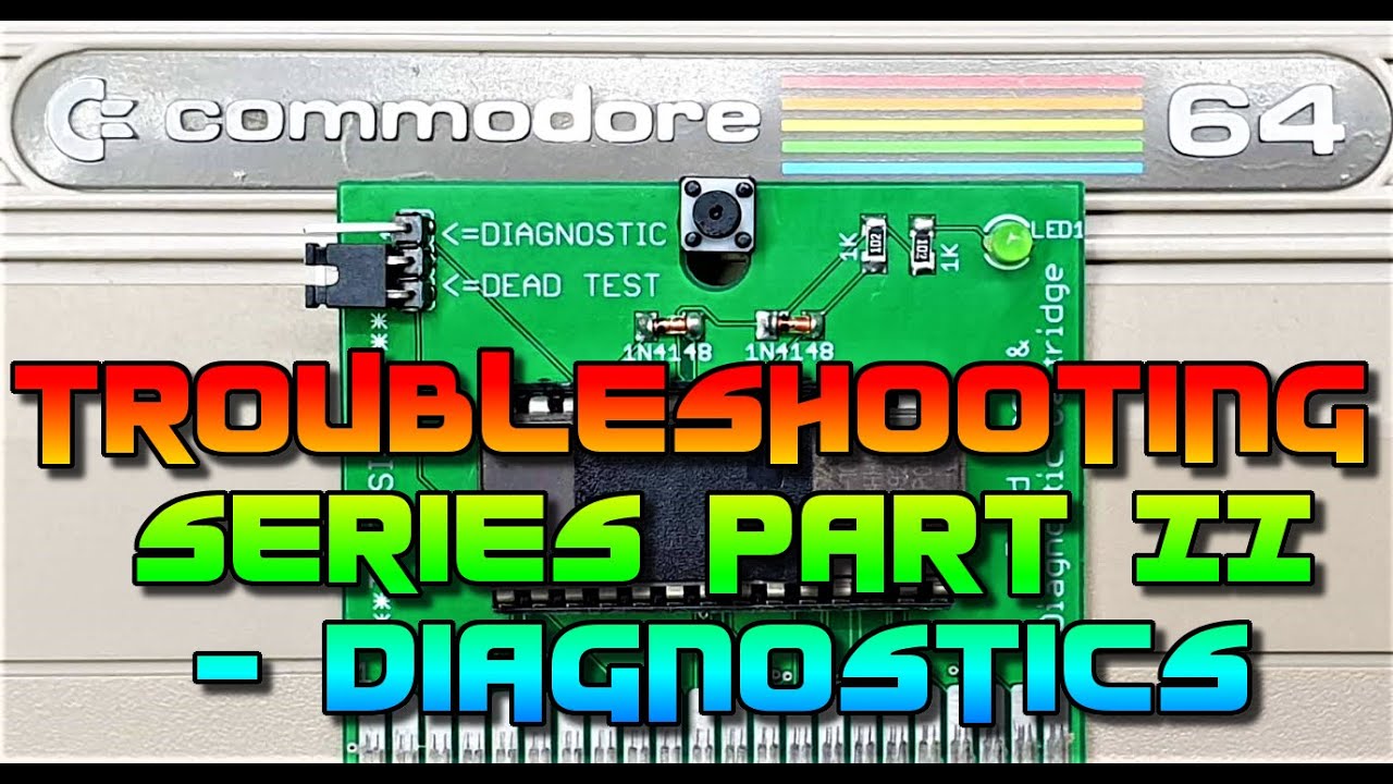Commodore 64 troubleshooting part 2 - dead test and diagnostic cartridge