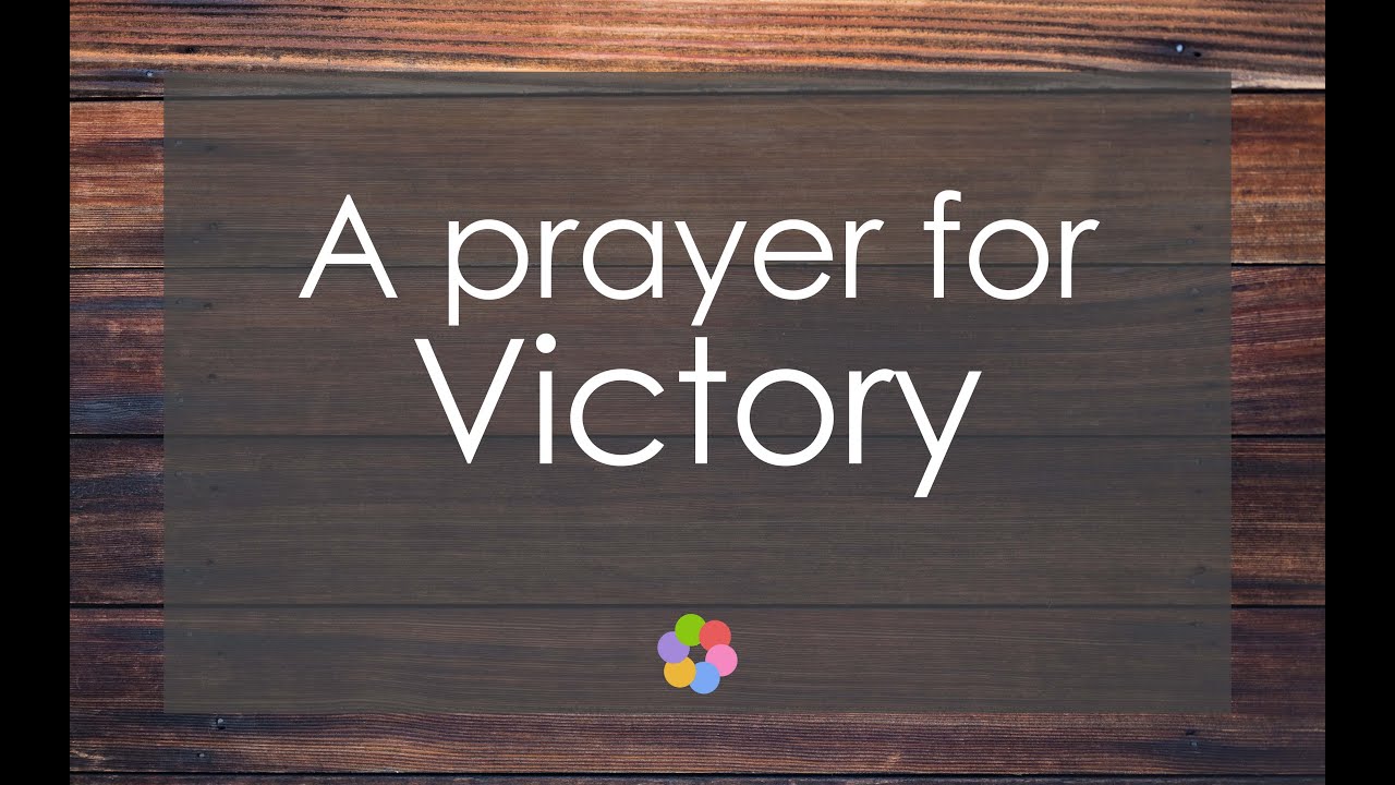 A Prayer for Victory
