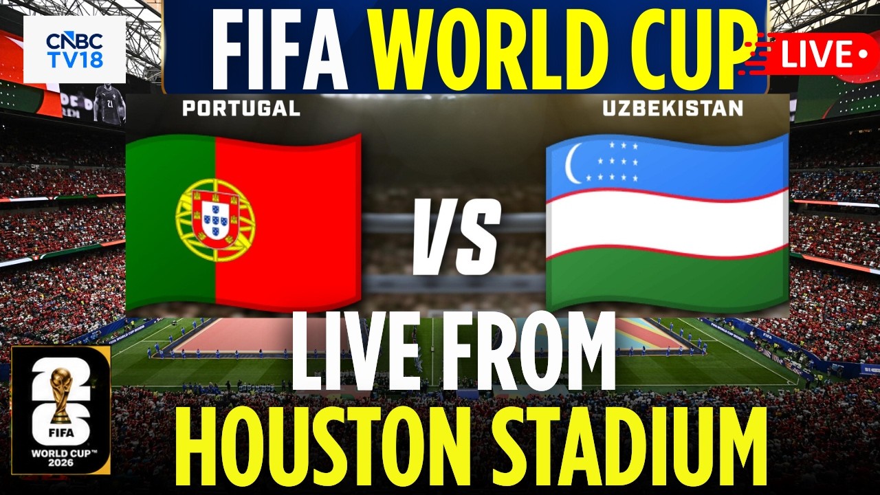🔴FIFA World Cup 2026 LIVE: Portugal vs Uzbekistan LIVE From NRG Houston Stadium | Ronaldo | N18G