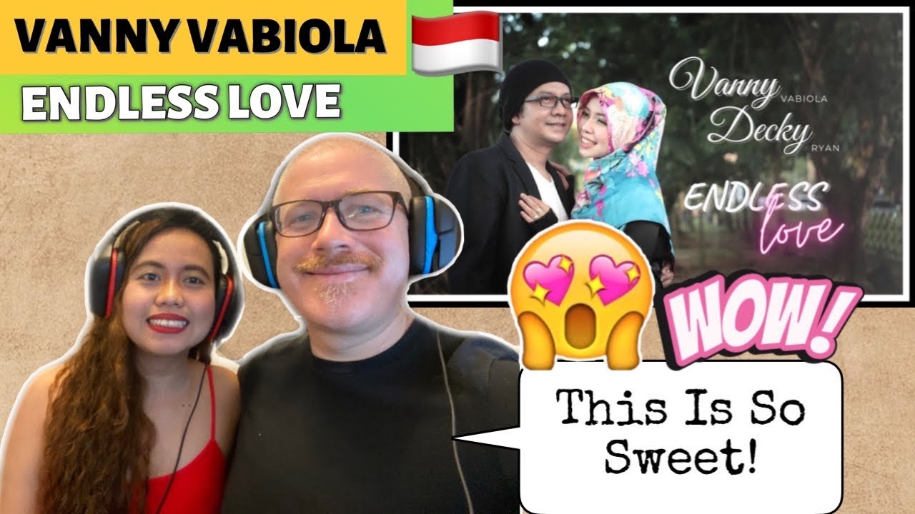 VANNY VABIOLA & DECKY RYAN - ENDLESS LOVE | REACTION!❤️🇮🇩
