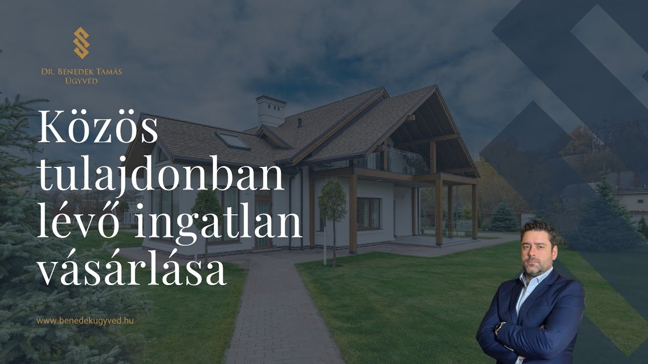 HETI JOGI/Közös tulajdonban lévő ingatlan vásárlása. Biztonságos?