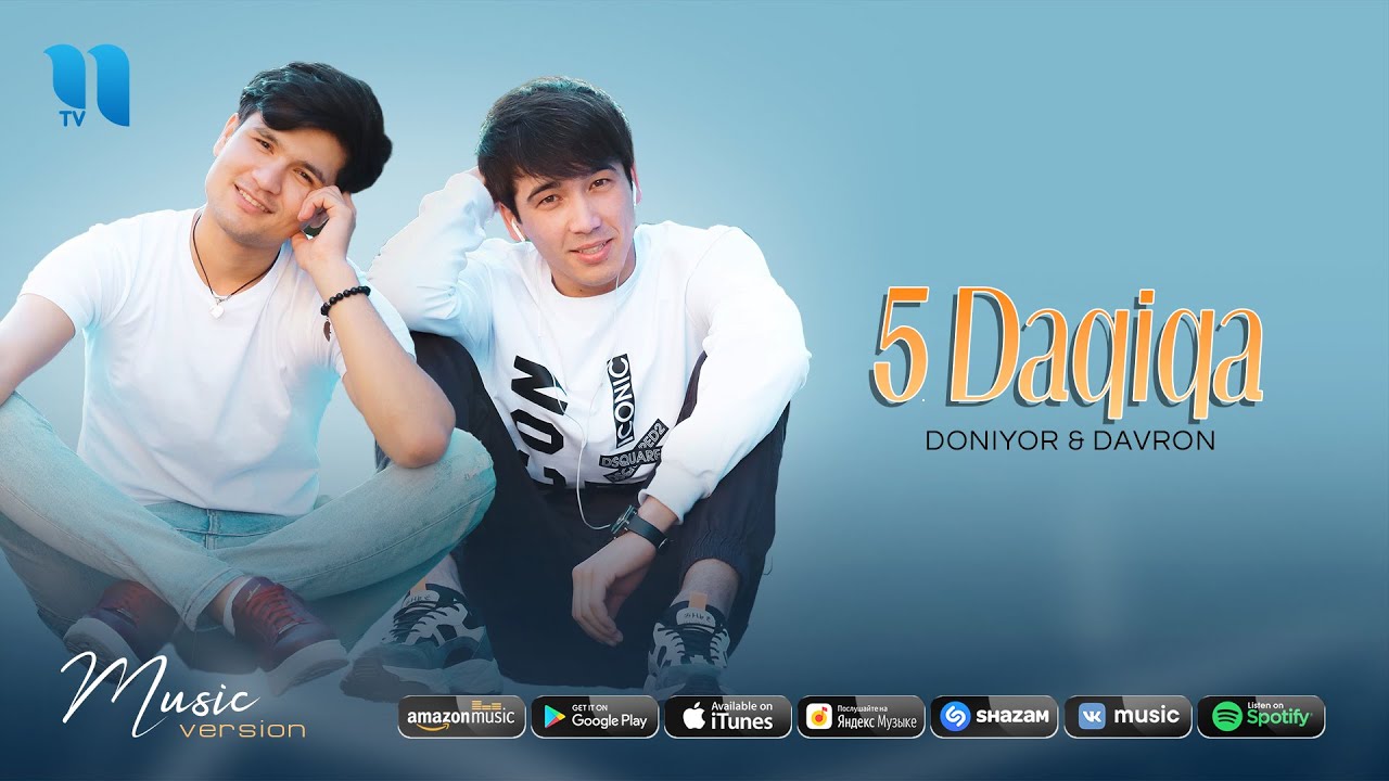 Дониёр & Даврон - 5 Дақиқа (премьера песни 2020)