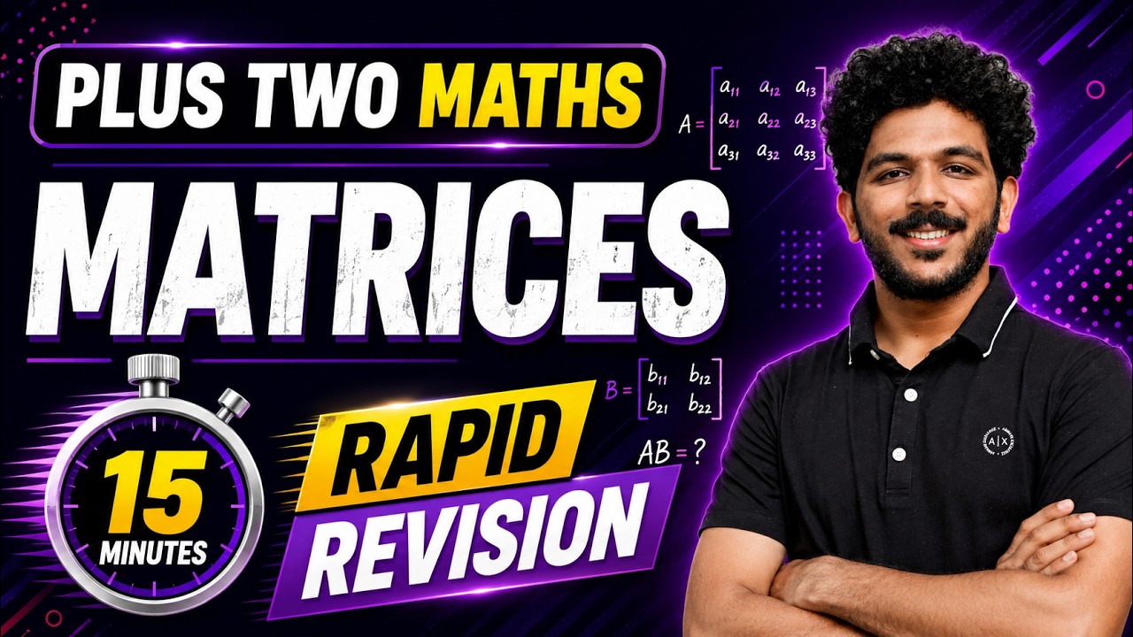 Plus Two Maths Onam Exam | Chapter 3 Matrices in 15 mins | Exam Winner