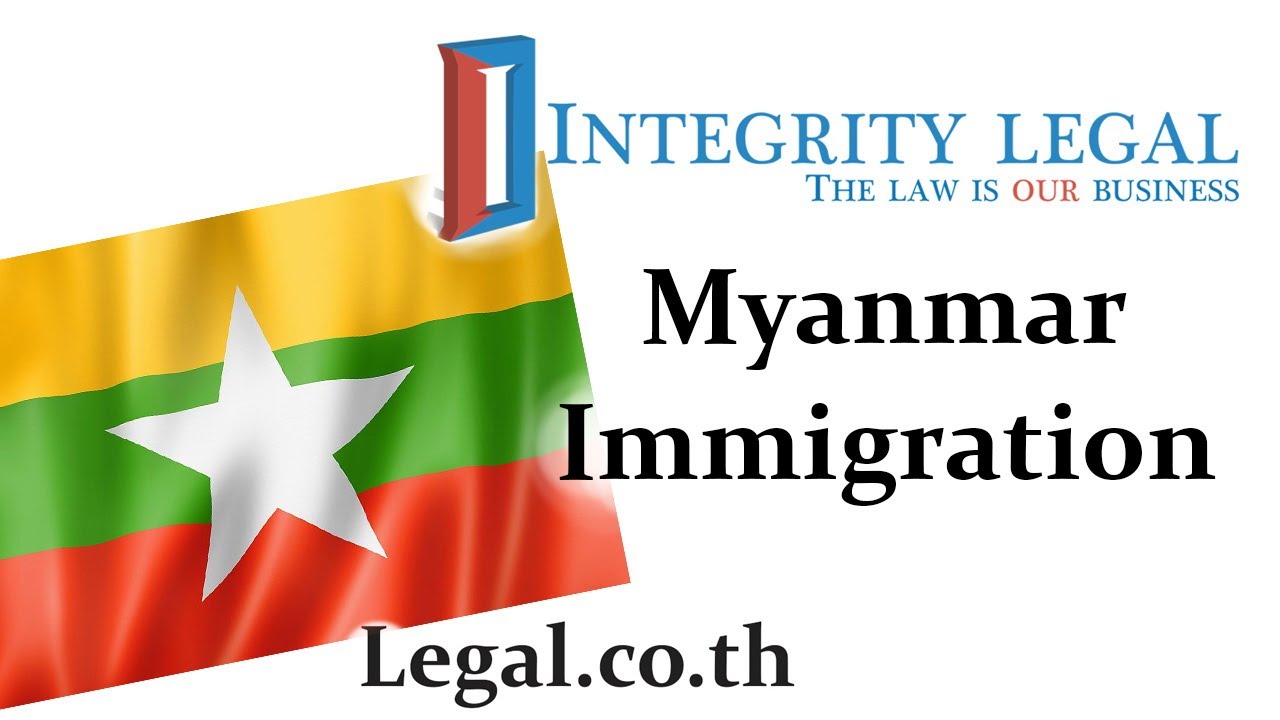 Information on Inbound Immigration to the Union of Myanmar