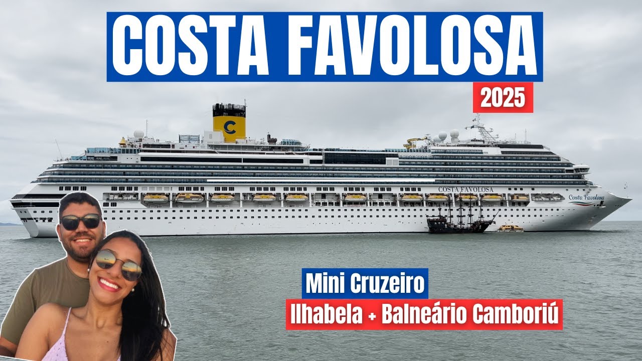 COMO É VIAJAR NO COSTA FAVOLOSA? EXPERIÊNCIA REAL + ROTEIRO COMPLETO