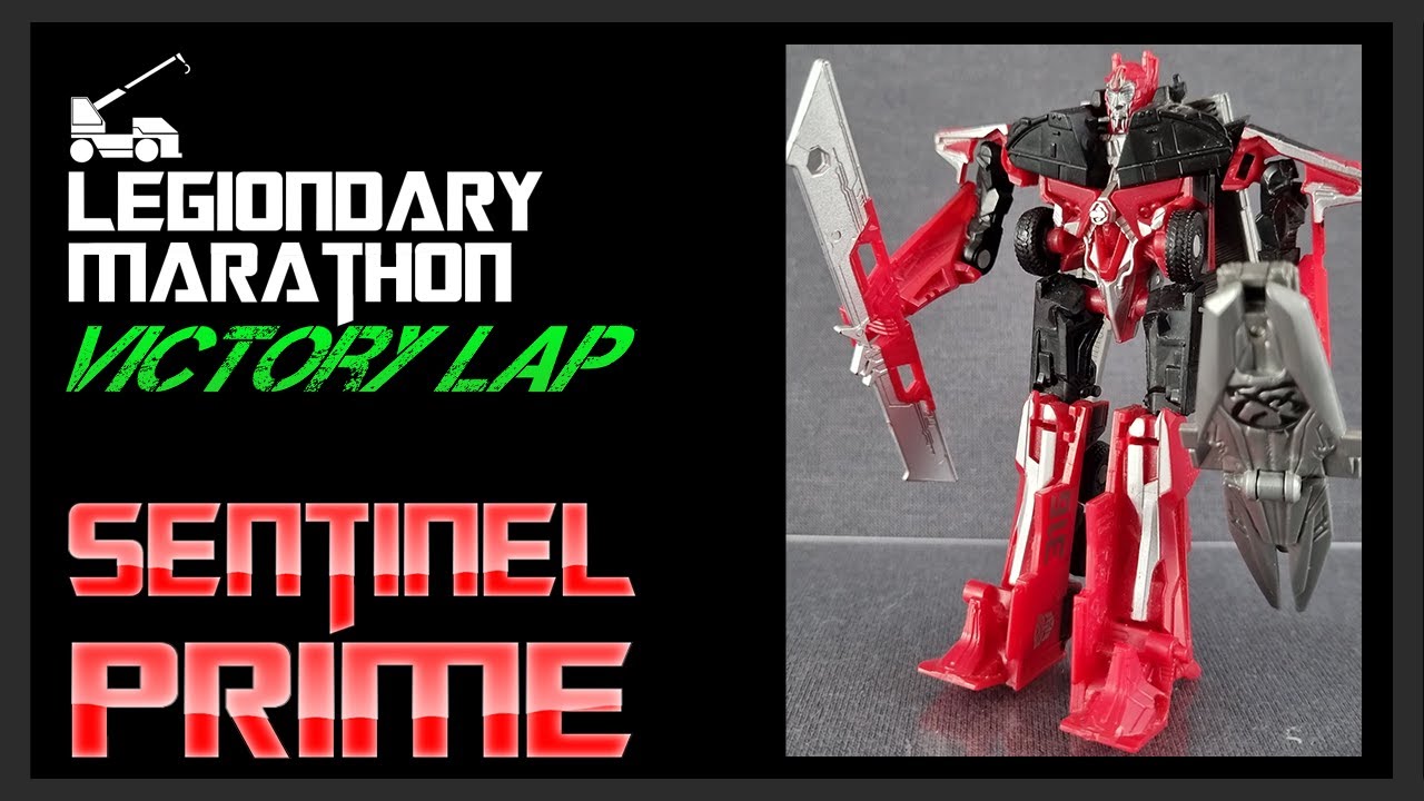 Cyberverse Sentinel Prime | Transformers Dark of the Moon | Legiondary Marathon S5E23 (VL1-07)