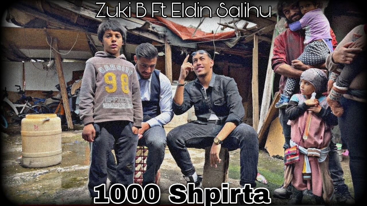Zuki B Ft. Eldin Salihu - 1000 Shpirta - (Official Video) 2021