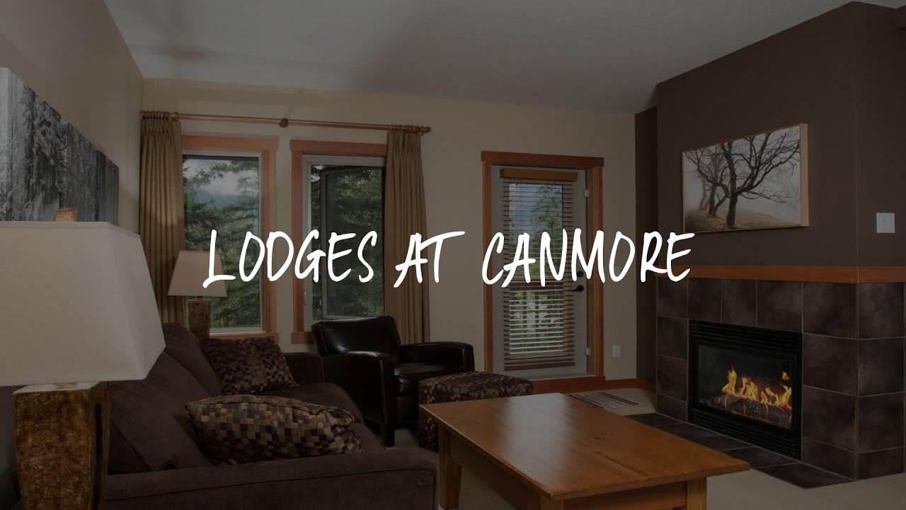 Lodges at Canmore Review - Canmore , Canada
