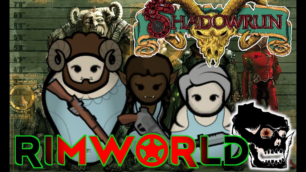 [1] RimWorld - Starting Out - Shadowrun - RimWorld of Magic