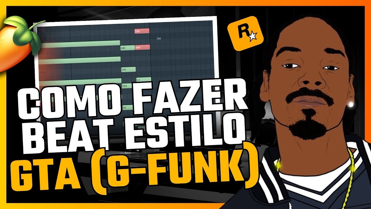 COMO FAZER UM BEAT NO ESTILO DO GTA (WEST COAST G-FUNK TUTORIAL) FL STUDIO 21