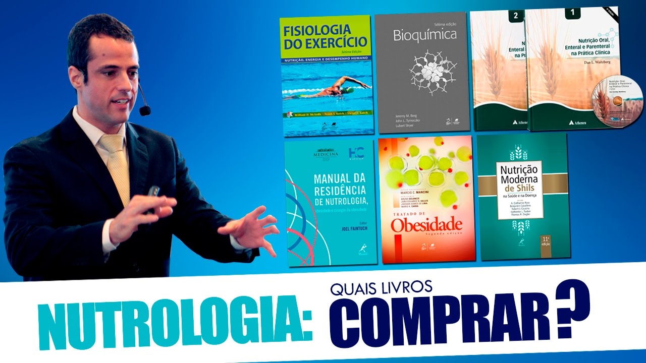 Nutrologia: Por Quais Livros Come&ccedil;ar?