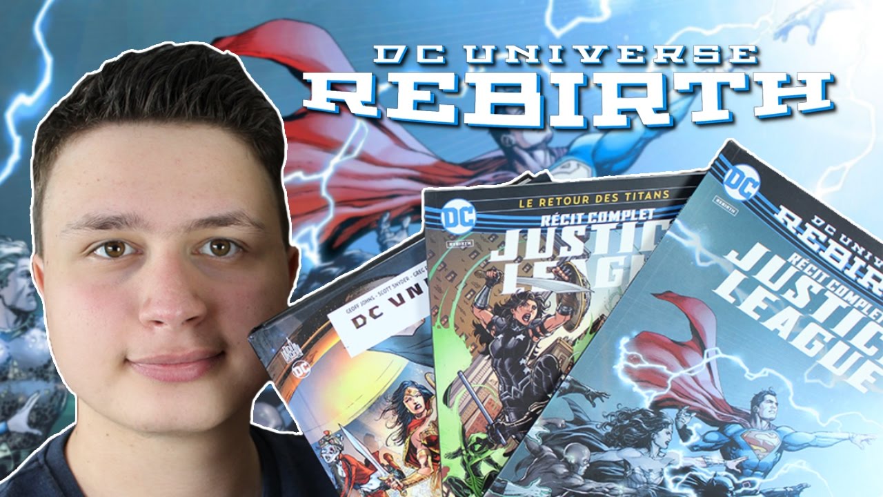 D&Eacute;BUT DE DC REBIRTH : MON AVIS !