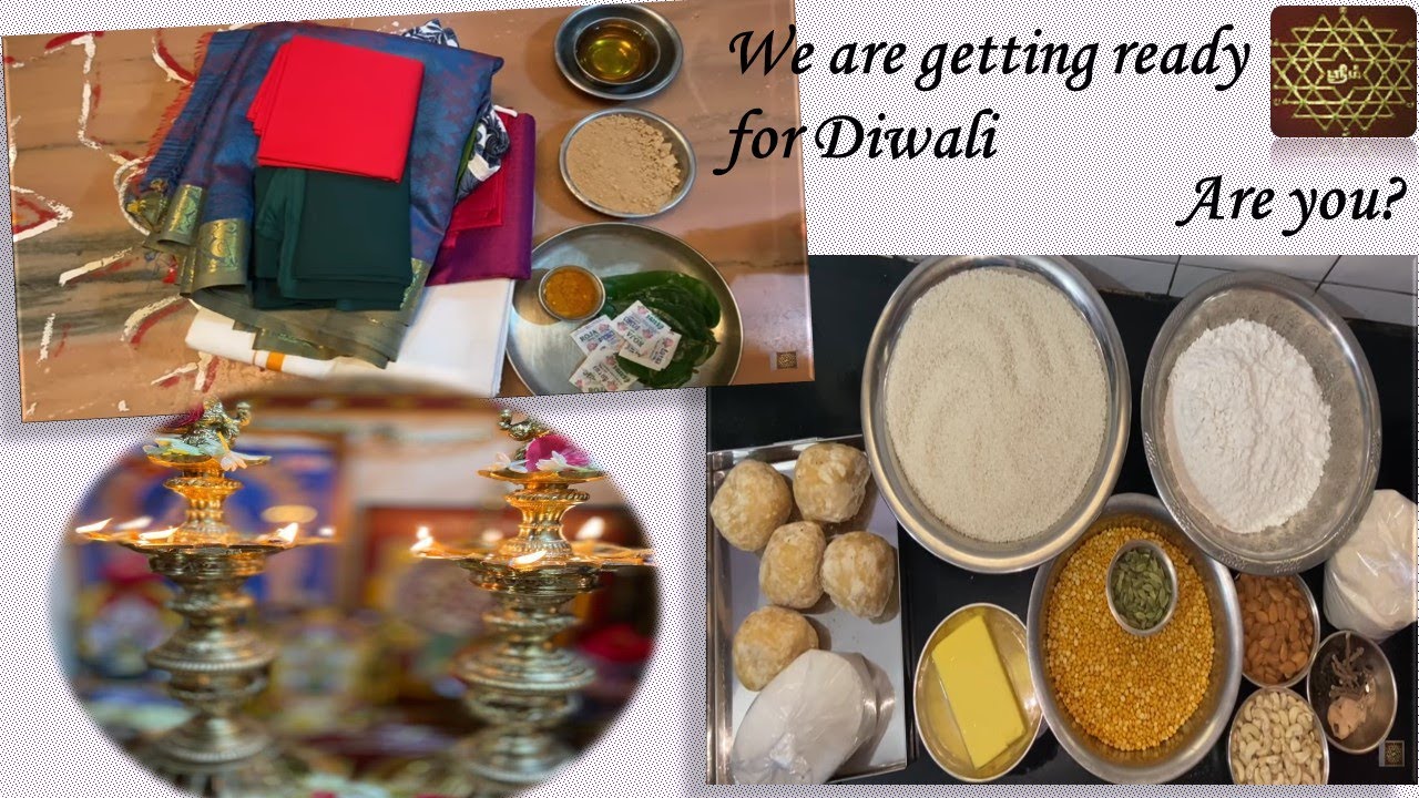 Things to do on the Diwali Day morning - We are getting ready for Diwali