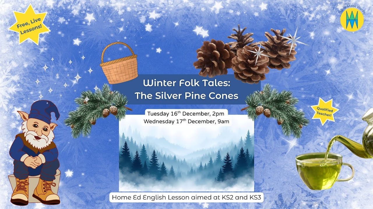 Winter Folk Tales - Lesson 4 - The Silver Pine Cones
