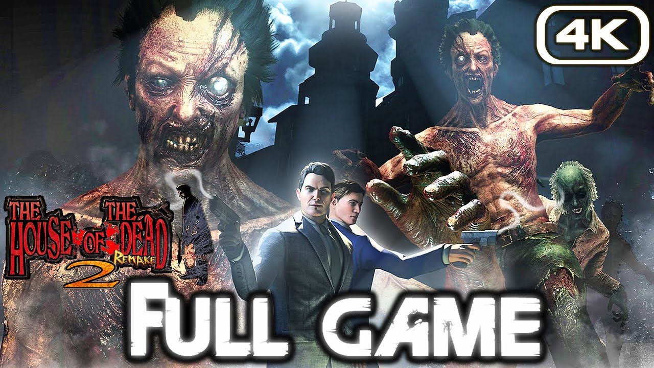 THE HOUSE OF THE DEAD 2 REMAKE Gameplay Walkthrough FULL GAME (4K 60FPS) No Commentary