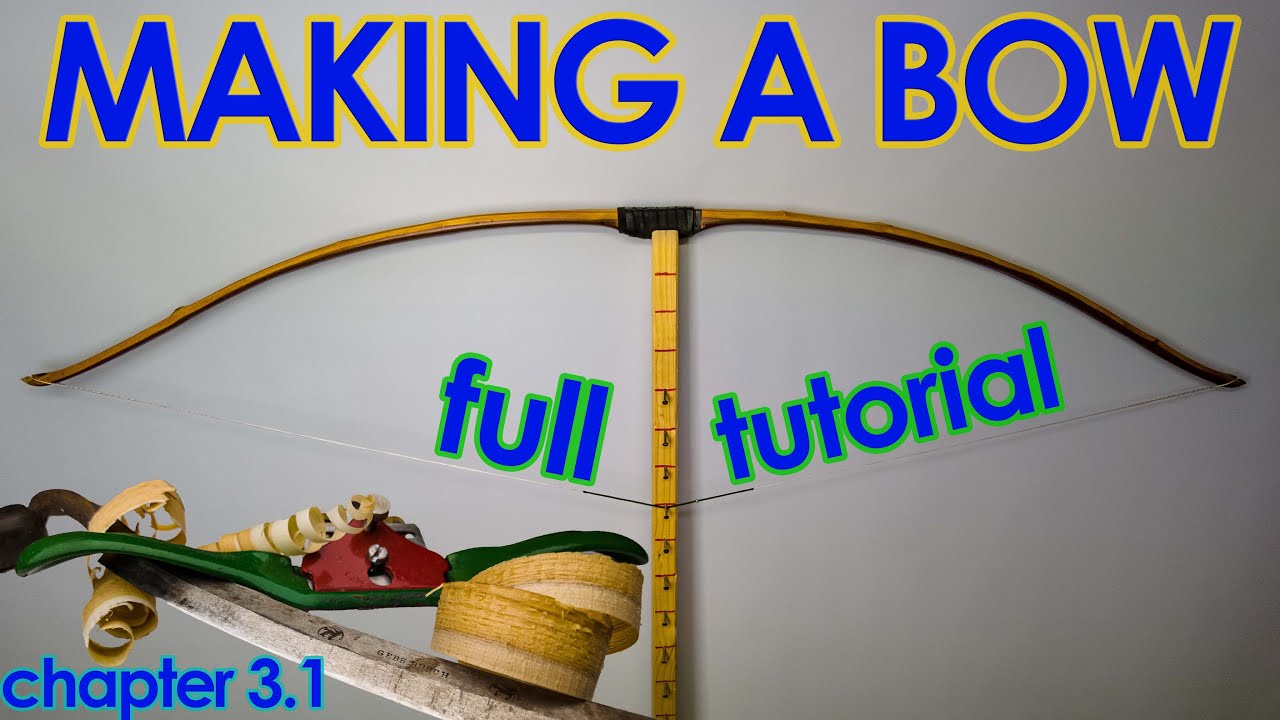Making a bow - Full step by step tutorial - Chapter 3 Part 1