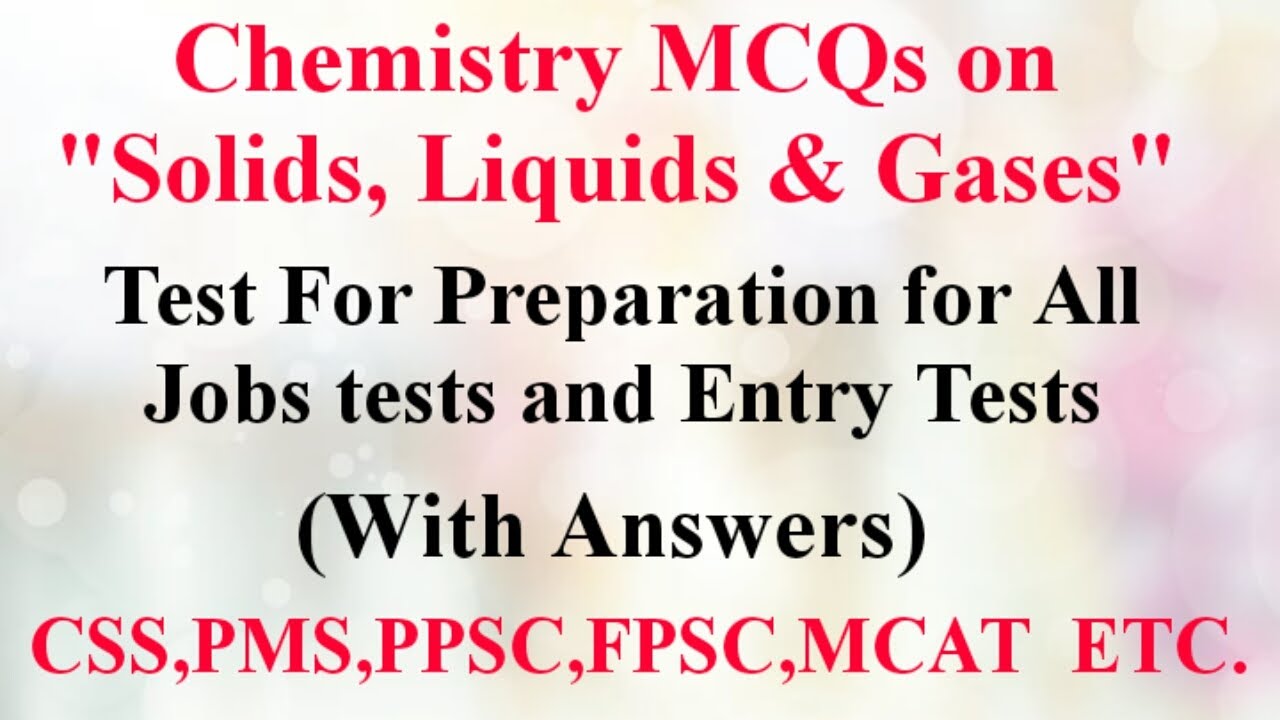 Chemistry MCQs (Solids , Liquids & Gases)| Important Chemistry MCQs By Smart Learning 47