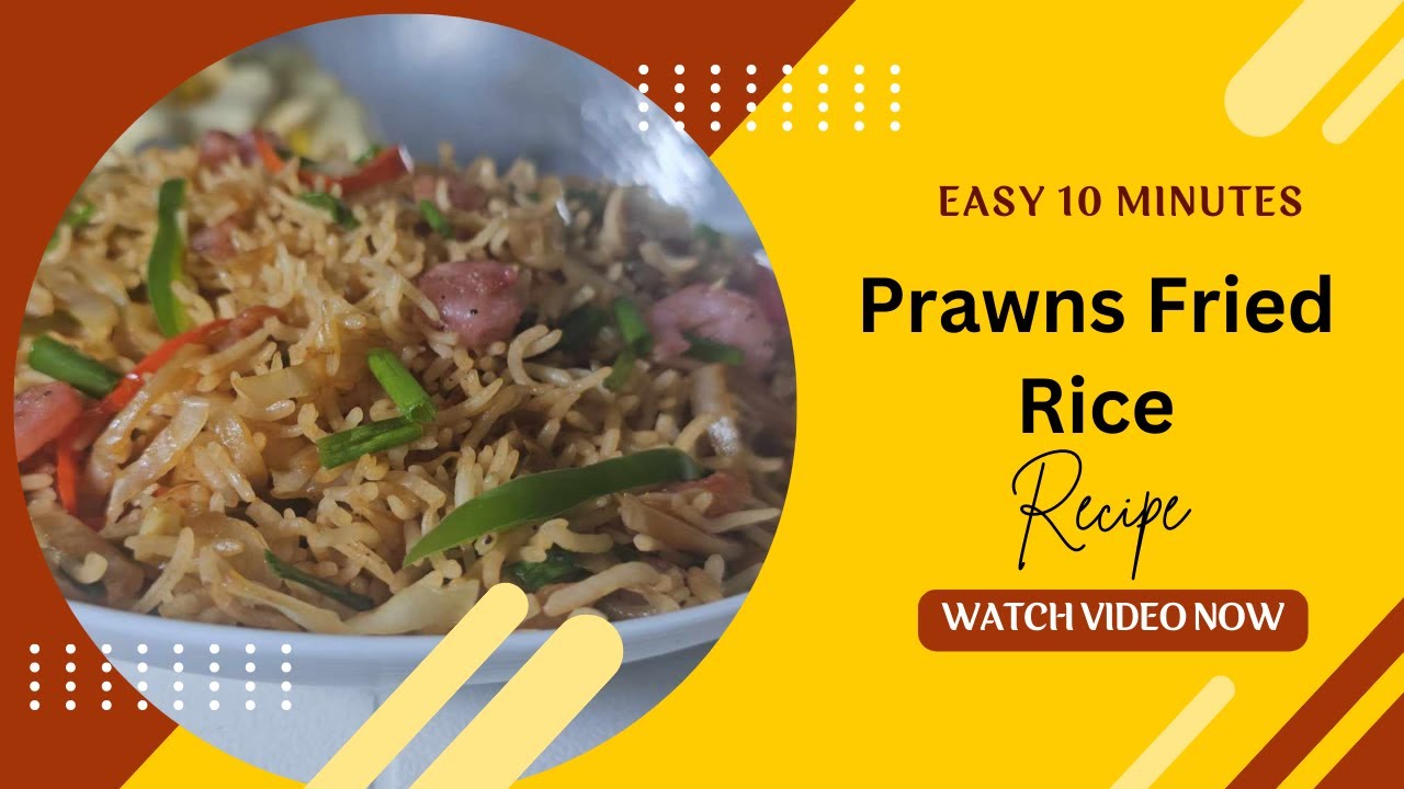 Prawn Fried Rice Recipe |Easy Lunch Recipe |10 Min Lunchbox Recipe @aghaskitchen