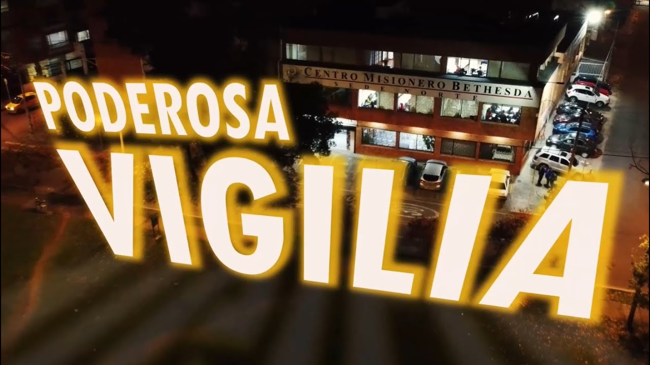 Vigilia de Poder 18/07/2025