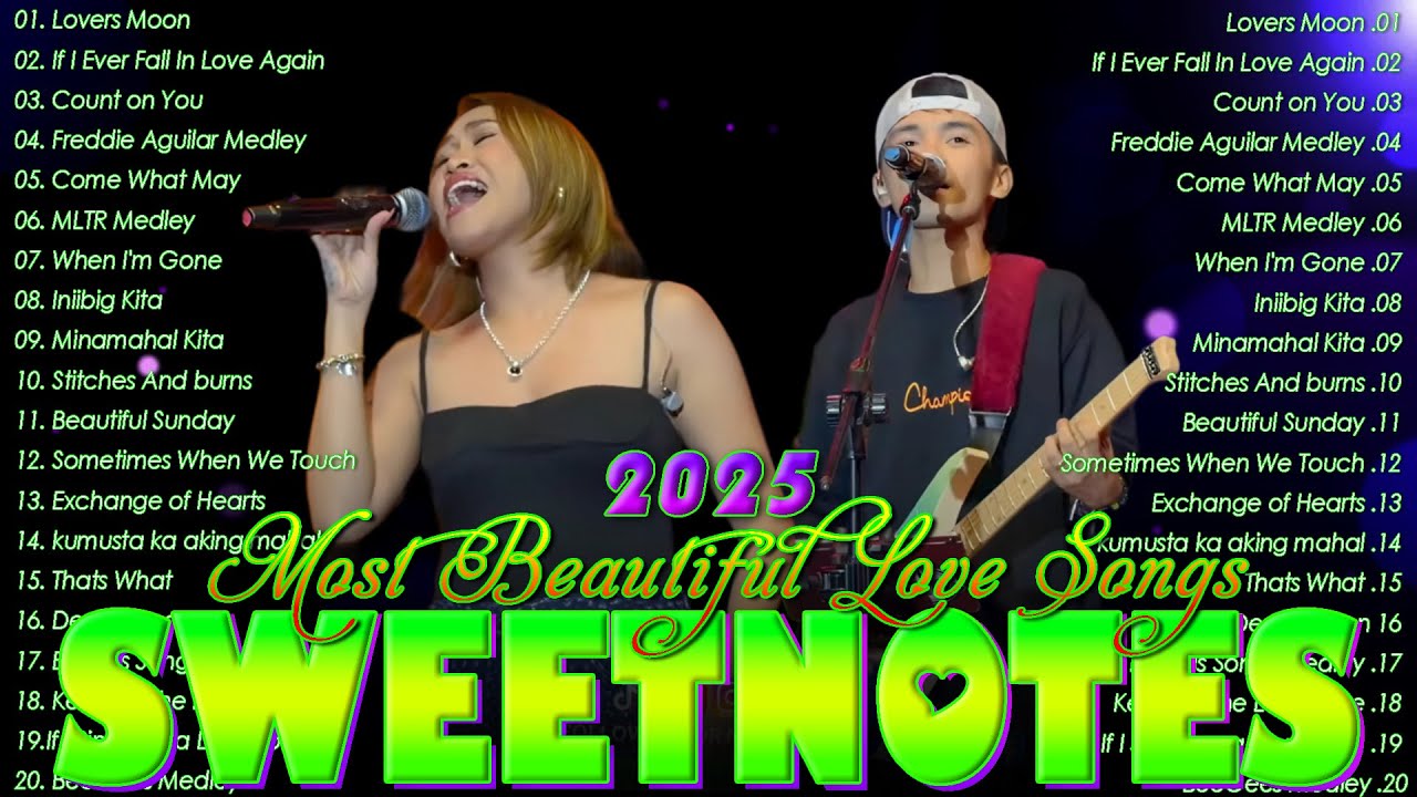 SWEETNOTES Music Live Tagalog Love Songs 💙 Sweetnotes Nonstop Playlist Bagong OPM Love Songs 2025