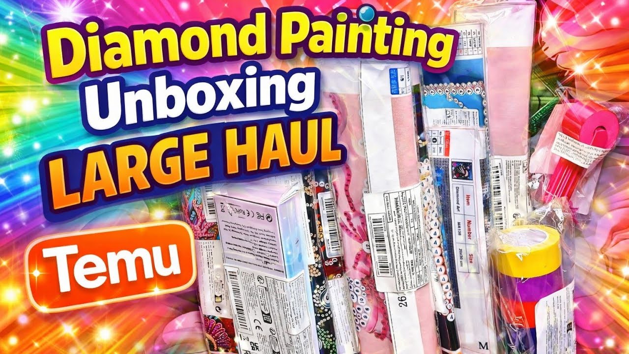 ✨️Diamond Painting😍Unboxing Large Haul☺️Temu💎