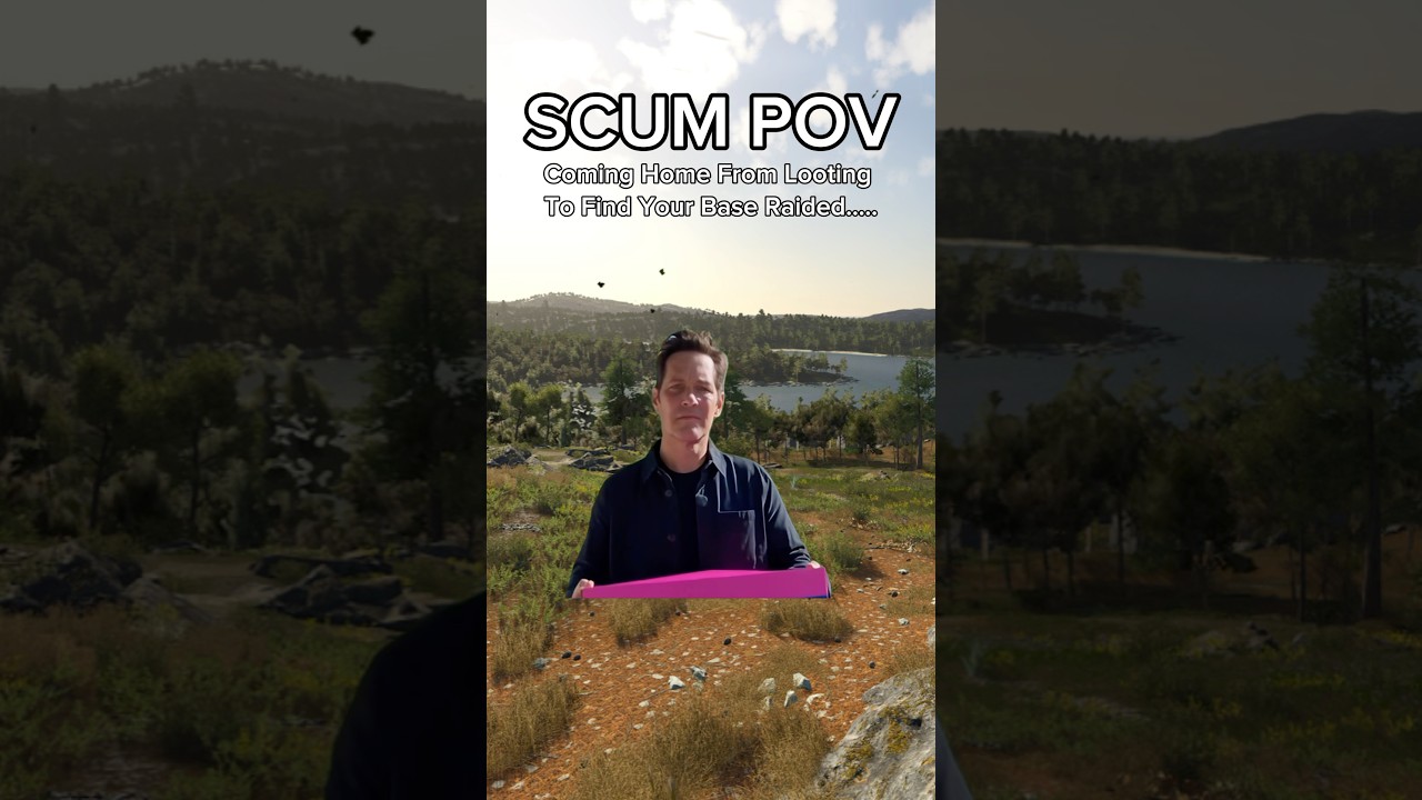 SCUM POV Coming Home From Looting To Find Your Base Raided&hellip;.#scum #scumgame #scumgameplay