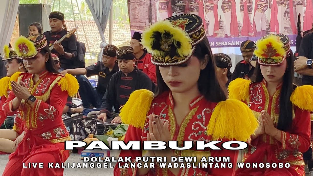 PAMBUKO - NDOLALAK DEWI ARUM (LIVE) KALIJANGGEL LANCAR WADASLINTANG