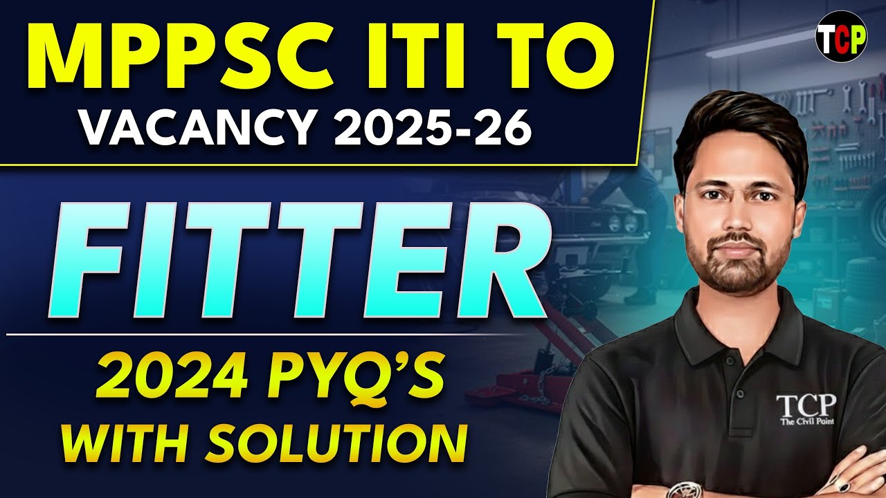 MP ITI TO Vacancy 2026 | Fitter Trade | 2024 Previous Year Questions Part  05 | Uttam Sir