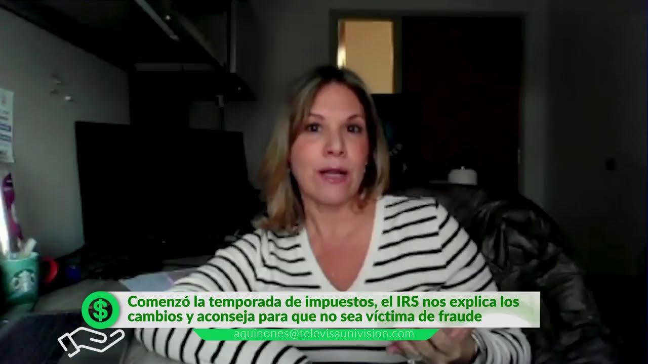 🔴#ENVIVO: El IRS nos explica los cambios y aconseja para que no sea víctima de fraude