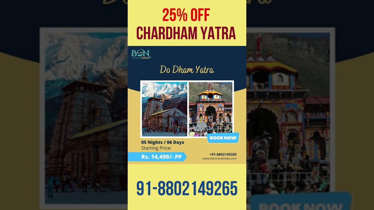 Best Deals 25% Off || Chardham Yatra Package 2024 || Bon Travel India