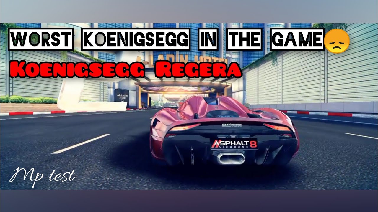Asphalt 8 | Worst koenigsegg in the game😞. Koenigsegg Regera mp test. (update 61)