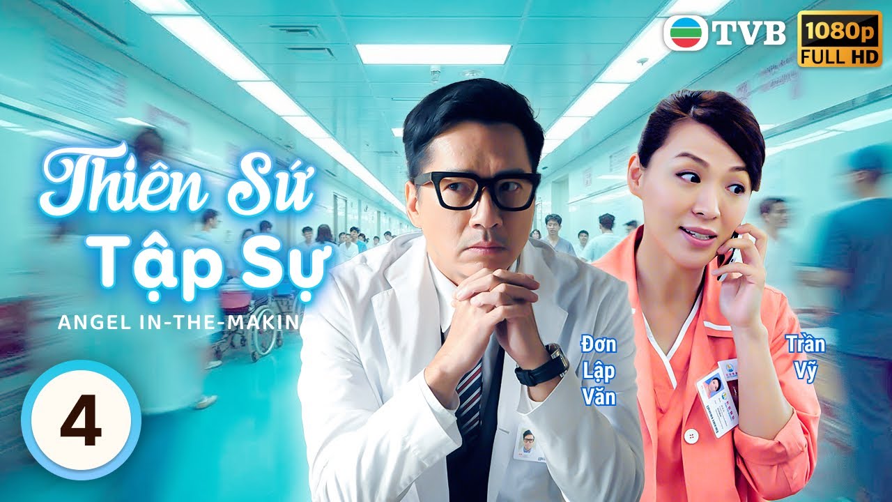 Phim TVB Thiên Sứ Tập Sự (ANGEL IN - THE - MAKING) 4/25 | Sầm Lệ Hương| Hồng Vĩnh Thành | 2015