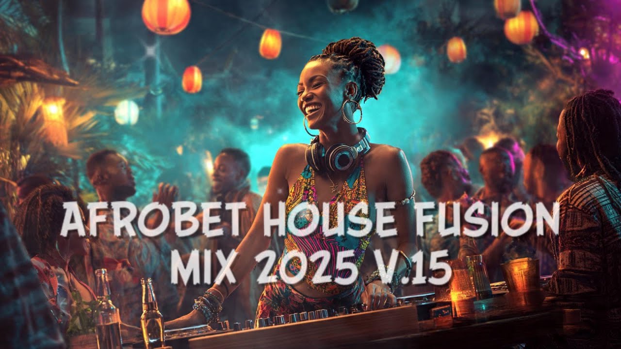 AFROBEAT HOUSE FUSION V.15 🎶 | TROPICAL BEATS FOR PARTY AND GOOD TIMES | DANCE FOR MY HEART