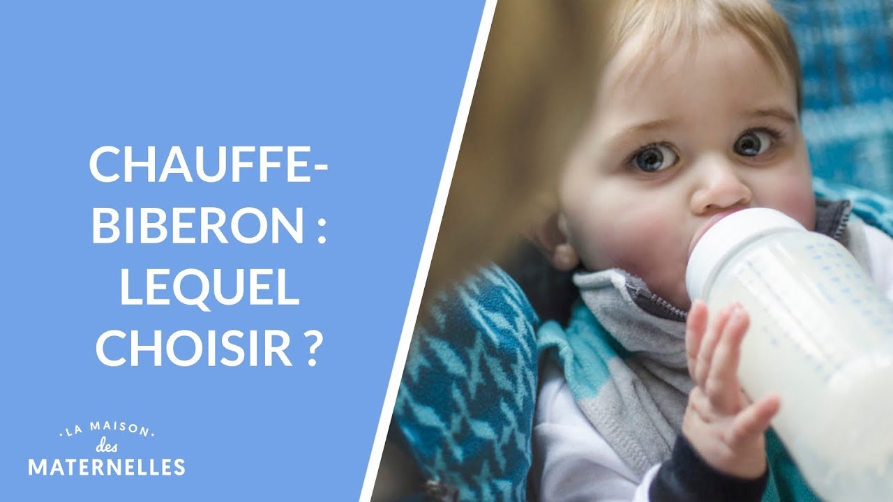 Chauffe-biberons : lequel choisir ? - La Maison des maternelles #LMDM