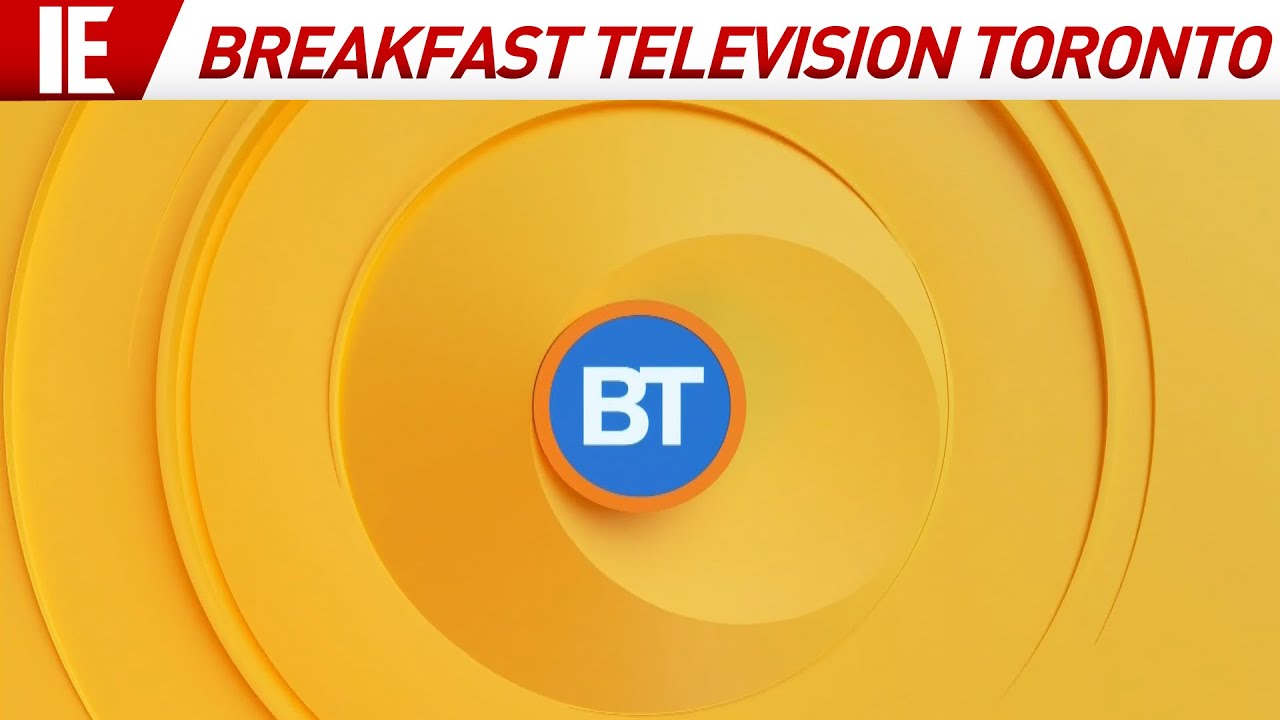 CITY - Breakfast Television Toronto (6 AM) - Open: May 30, 2022
