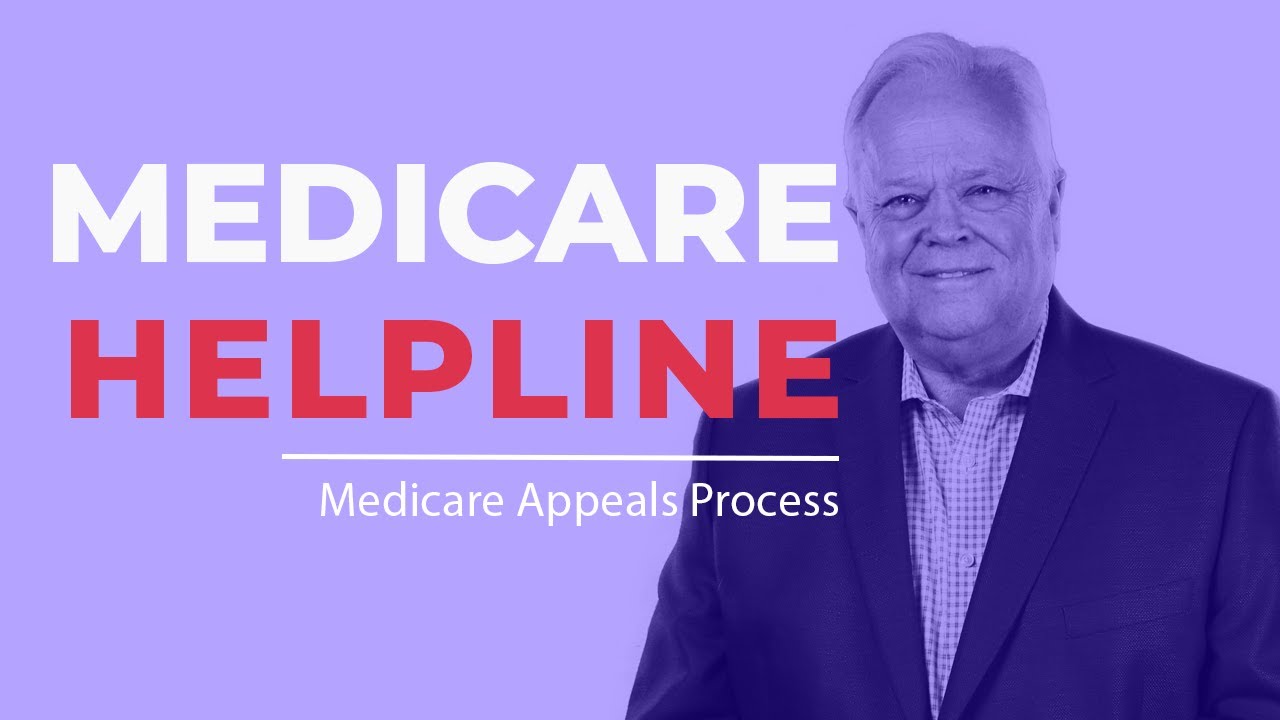 How does the Medicare Appeals process work