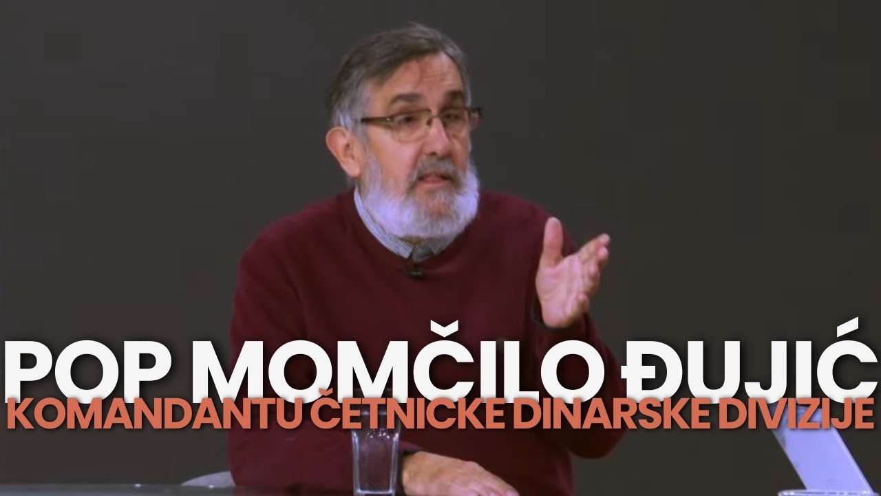 Istina o velikom vojvodi, popu Momcilu Djujicu, komandantu cetnicke Dinarske divizije