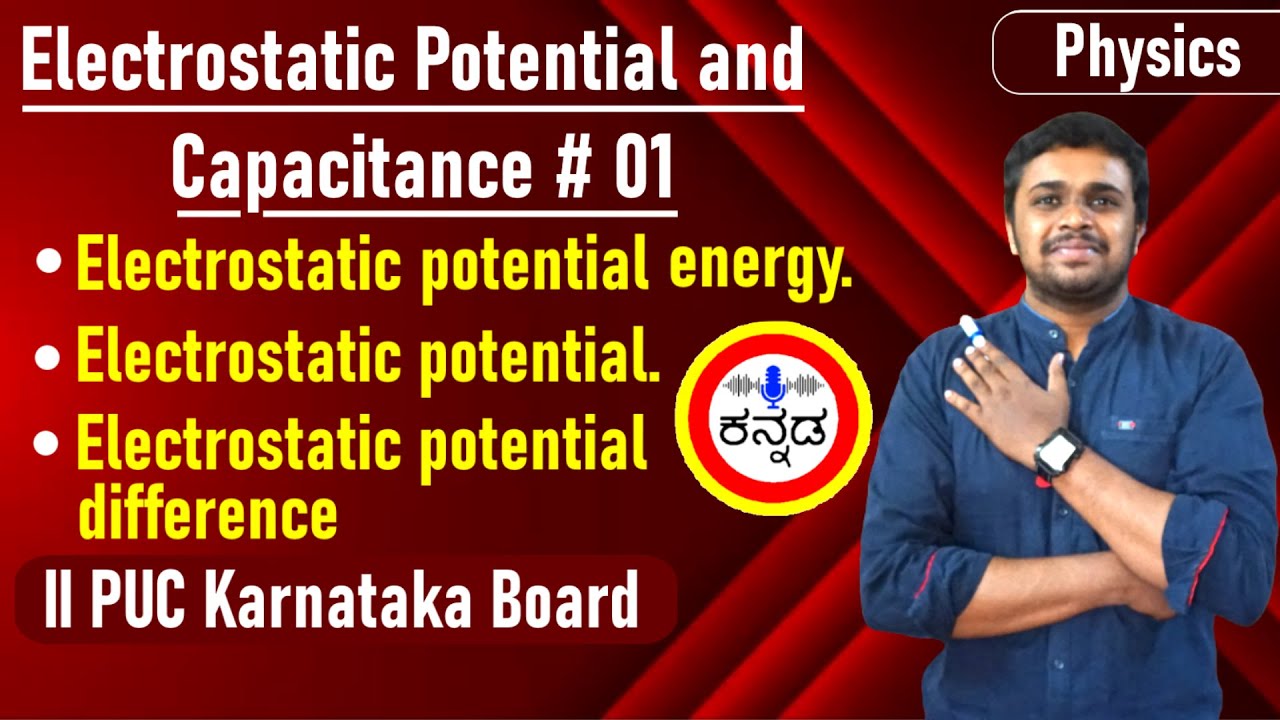 [L-01] Electrostatic Potential Energy | Electric Potential | 2nd PUC Physics chapter 2