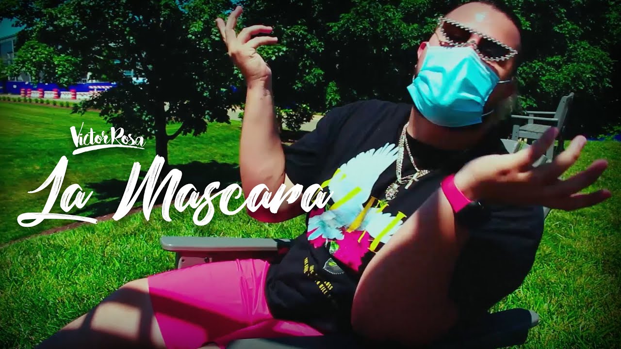 La Mascara - Victor Rosa (Official Music Video)