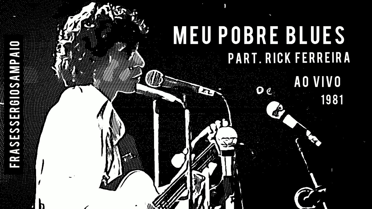 Sérgio Sampaio | Meu Pobre Blues | Part. Rick Ferreira | 1981 | AO VIVO | #sampatize