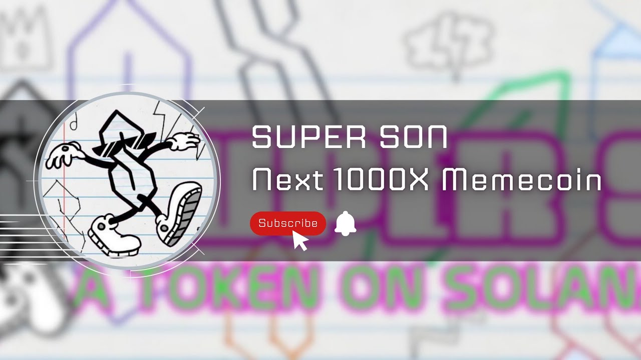 Super Son | Community Takeover | Next 1000X Memecoin on SOL?