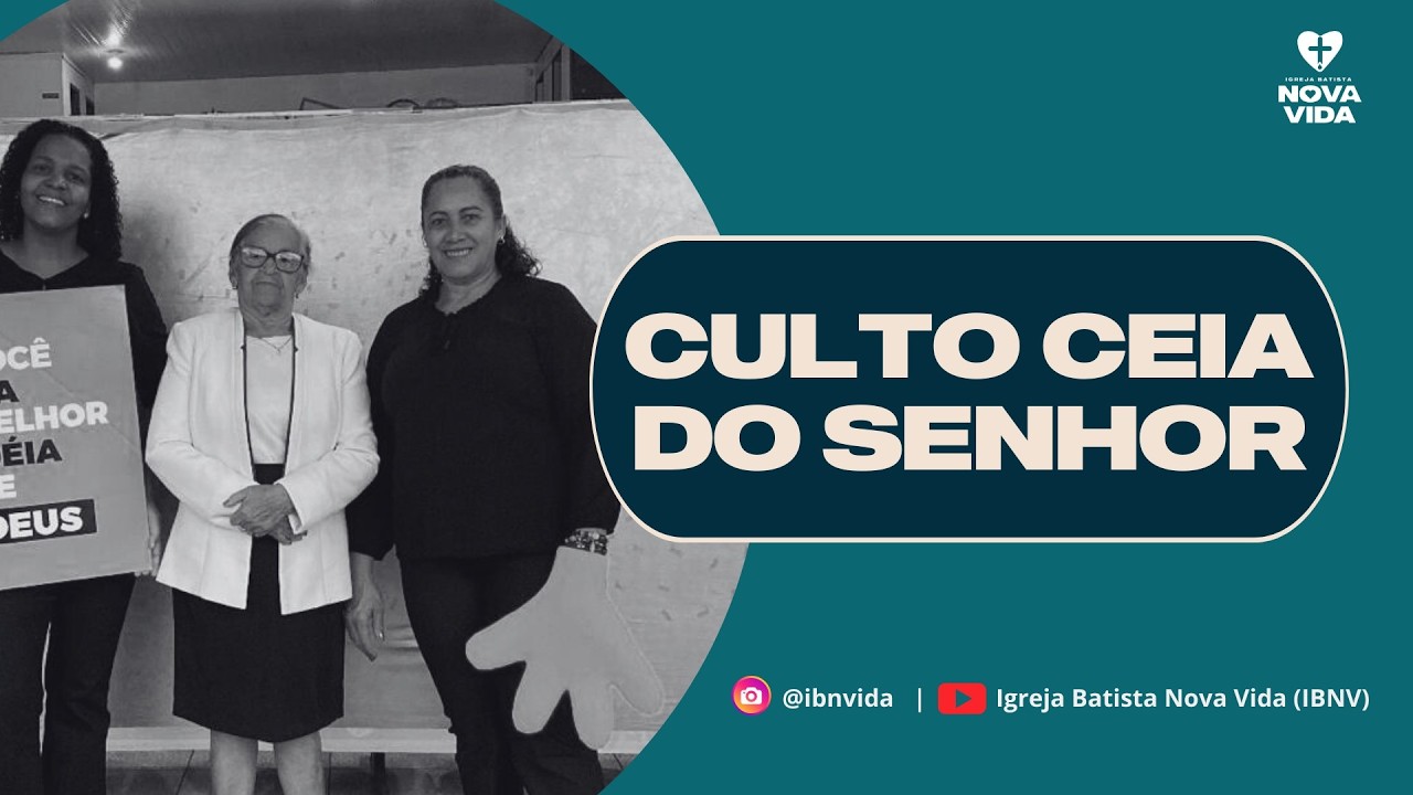 Culto Ceia do Senhor  | Pr. Welington Batista | Igreja Batista Nova Vida | 15/03/2026