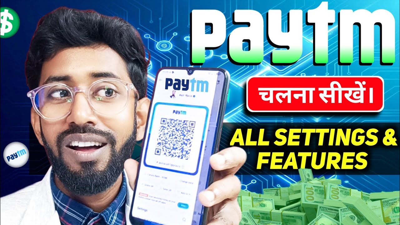 Paytm Account Create , Paytm All Settings And Features 🔥 Paytm Upi Kaise Use Karen ? 