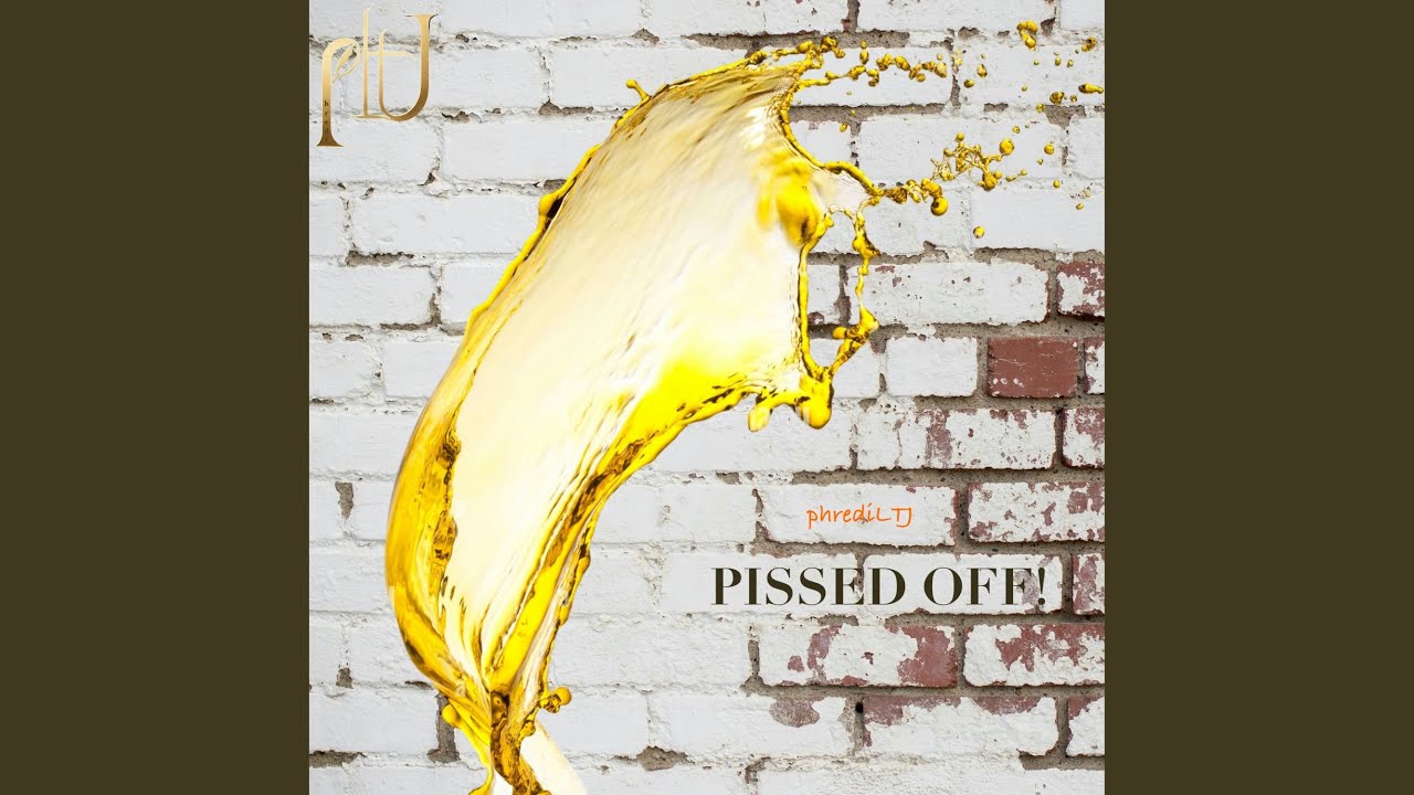 Pissed Off!