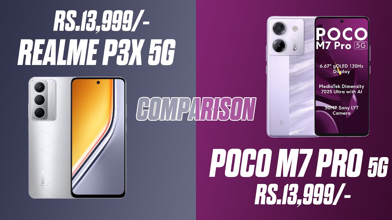 Realme P3X Vs POCO M7 Pro 5g Comparison | Dimensity 6400 Vs 7025 | Which is Best Under 15K ? 🔥🔥