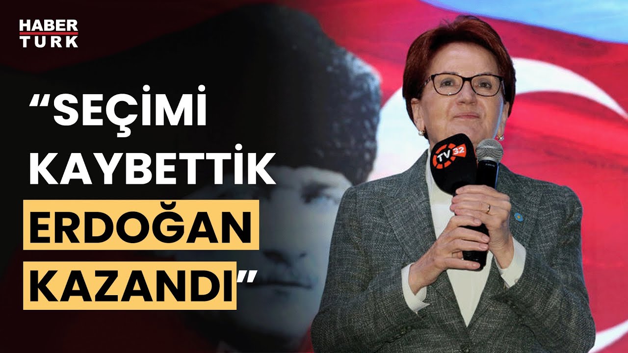 Meral Akşener'den se&ccedil;im değerlendirmesi: 