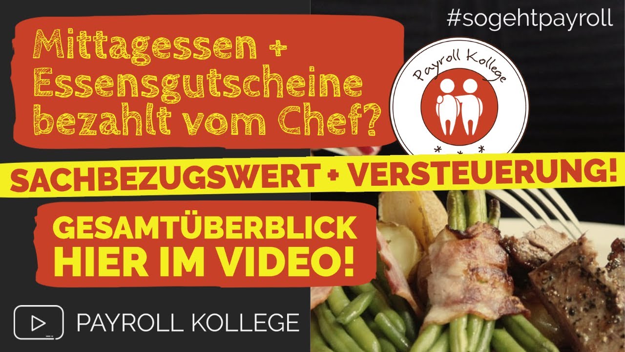 Wie werden Kantinenmahlzeiten + Essensmarken versteuert? Was ist der Sachbezugswert? Einfach erklärt