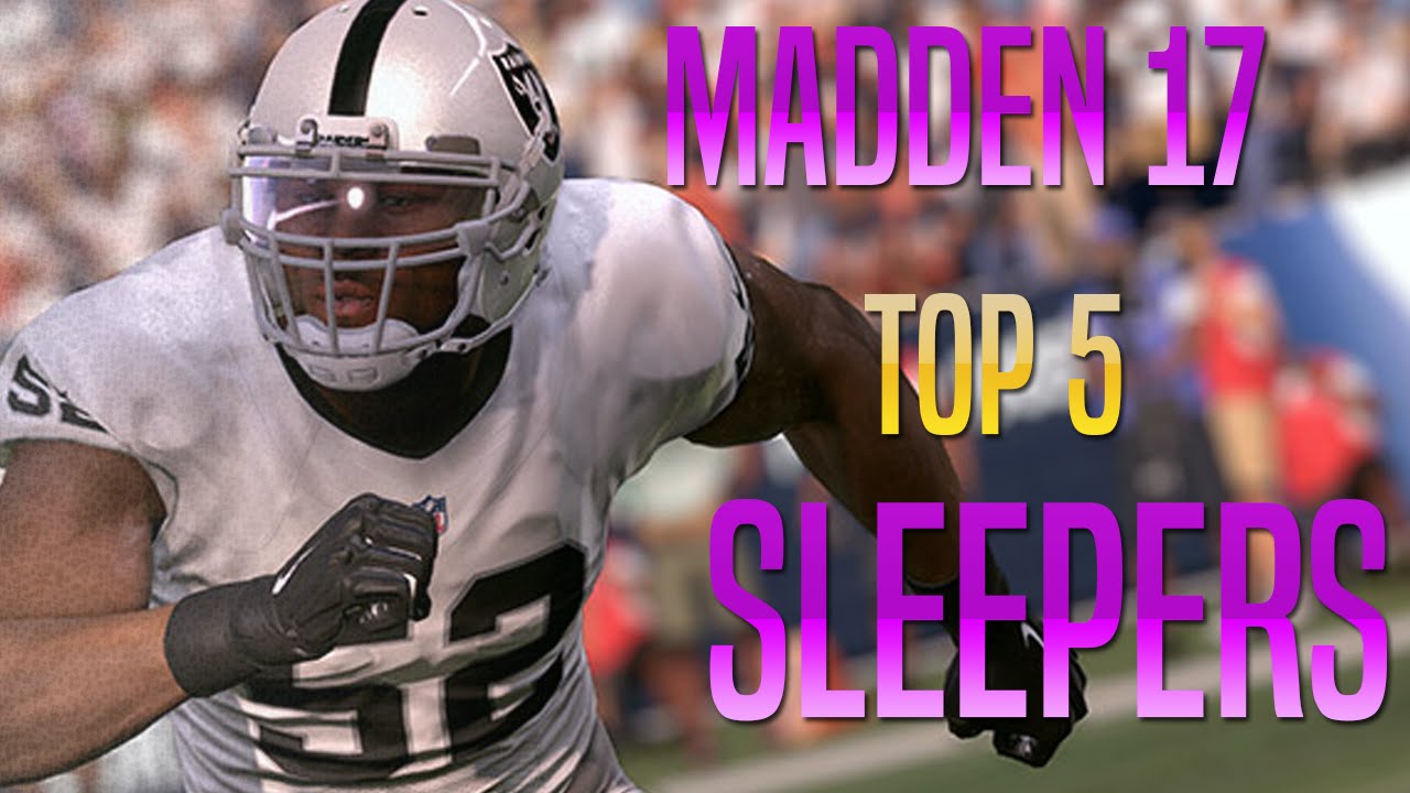 Madden 17 - Top 5 Sleeper Teams