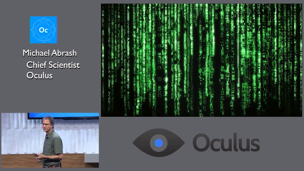 Oculus Connect Keynote: Michael Abrash