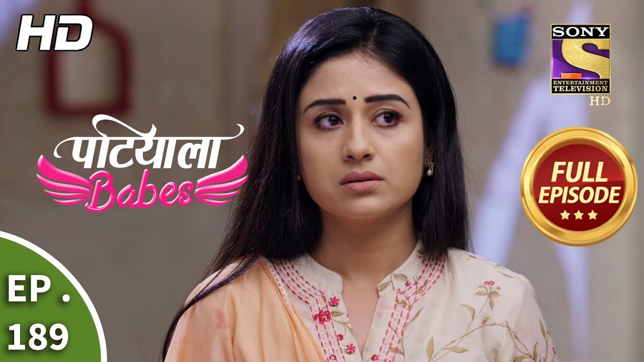 Patiala Babes - Ep 189 - Full Episode - 16th August, 2019